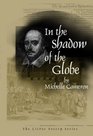 In the Shadow of the Globe