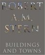 Robert A M Stern Buildings and Towns