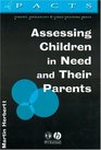 Assessing Children in Need and Their Parents