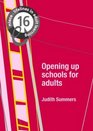 Opening Up Schools for Adults