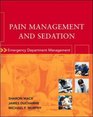 Pain Management and Sedation Emergency Department Management