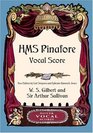 HMS Pinafore Vocal Score