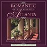 Romantic Days and Nights in Atlanta