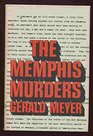 The Memphis murders by Gerald Meyer