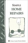 Simple Home Repairs Storey Country Wisdom Bulletin A28