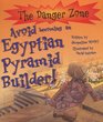 Avoid Becoming an Egyptian Pyramid Builder
