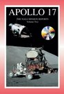 Apollo 17: The NASA Mission Reports Volume Two (Apogee Books Space Series)