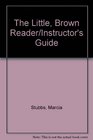The Little Brown Reader/Instructor's Guide
