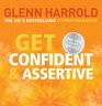 Get Confident and Assertive