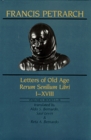 Letters of Old Age Rerum Senilium Libri IXVIII  2 Volume Set