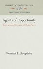 Agents of Opportunity Sports Agents and Corruption in Collegiate Sports