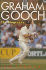 Graham Gooch  The Biography
