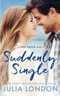 Suddenly Single (A Lake Haven Novel Book 4) (Volume 4)