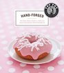 Top Pot HandForged Doughnuts Secrets and Recipes for the Home Baker