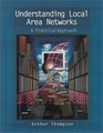 Understanding Local Area Networks A Practical Approach