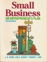 Small Business An Entrepreneur's Plan