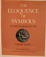 The Eloquence of Symbols Studies in Humanist Art