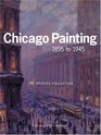 Chicago Painting 1895 To 1945 The Bridges Collection