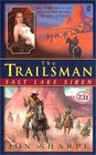 Trailsman 231 : Salt Lake Siren (Trailsman)