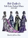 80 Godey's Full-Color Fashion Plates (1838-1880)