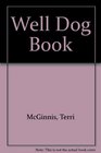 Well Dog Book