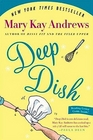 Deep Dish (Large Print)