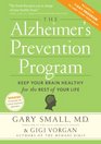 The Alzheimer's Prevention Program Keep Your Brain Healthy for the Rest of Your Life