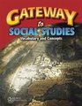 Gateway to Social Studies Softcover Vocabulary and Concepts