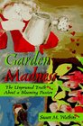 Garden Madness The Unpruned Truth About a Blooming Passion