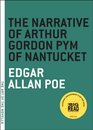 The Narrative of Arthur Gordon Pym of Nantucket (The Art of the Novella)