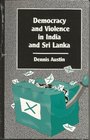 Democracy and Violence in India