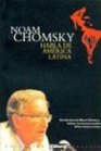 Noam Chomsky Habla de America Latina