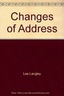 Changes of Address