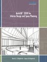 AutoCAD 2008 for Interior Design and Space Planning