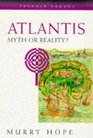 Atlantis Myth or Reality