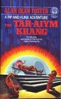 The Tar-Aiym Krang (Pip and Flinx, Bk 1)