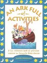Ark Full Of Activities