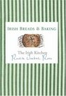 The Irish Kitchen Breads and Baking
