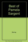 Best of Pamela Sargent