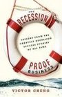 The RecessionProof Business Lessons from the Greatest Recession Success Stories of All Time