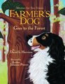 Farmer's Dog Goes to the Forest Rhymes for Two Voices