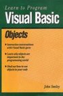 Learn to Program Visual Basic Objects