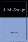 J M Synge a bibliography of published criticism