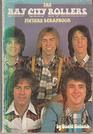 " Bay City Rollers " Picture Scrapbook