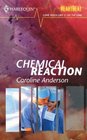 Chemical Reaction (Harlequin Heartbeat Romance)