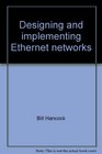 Designing and implementing Ethernet networks