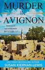 Murder in Avignon A FastPaced Thriller of twists and turns set in the south of France