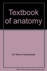 Textbook of anatomy