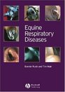 Equine Respiratory Diseases