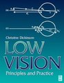 Low Vision Principles and Practice